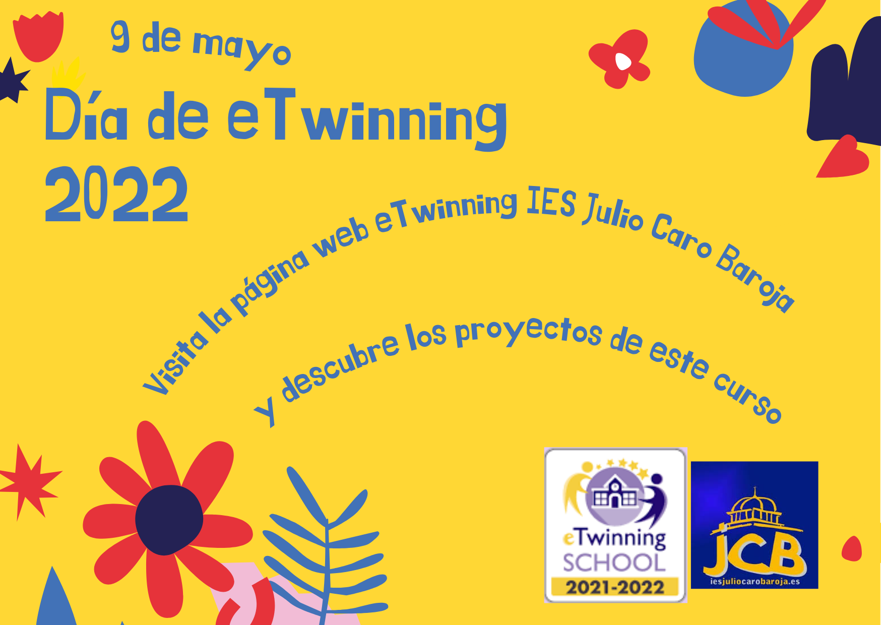 El IES Julio Caro Baroja de Pamplona organiza el «Día de eTwinning 2022» con motivo de la celebración del Día de Europa (9 de mayo)